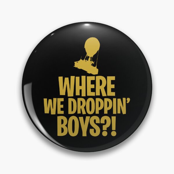 Item preview, Where We Dropping Boys designed and sold by ernacabawilkie.