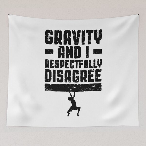 Item preview, Gravity And I Respectfully Disagree Bouldering Climber Boy designed and sold by GrandeDuc.