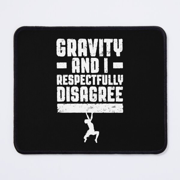 Item preview, Gravity And I Respectfully Disagree Bouldering Climber Boy designed and sold by GrandeDuc.