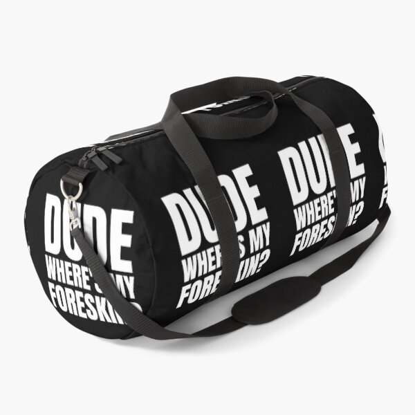 Item preview, Dude Where's My Foreskin?, foreskin, circumcision, circumcised designed and sold by AmputTee.