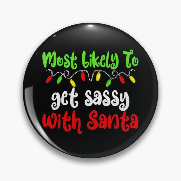 Artikelvorschau, Most Likely To Christmas Get Sassy Family Christmas Gear entworfen und verkauft von DynamicDesign.