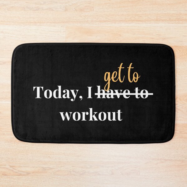 Item preview, Today, I get to workout designed and sold by Pea Fitness.