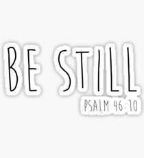 Sei still - Psalm 46:10 Sticker