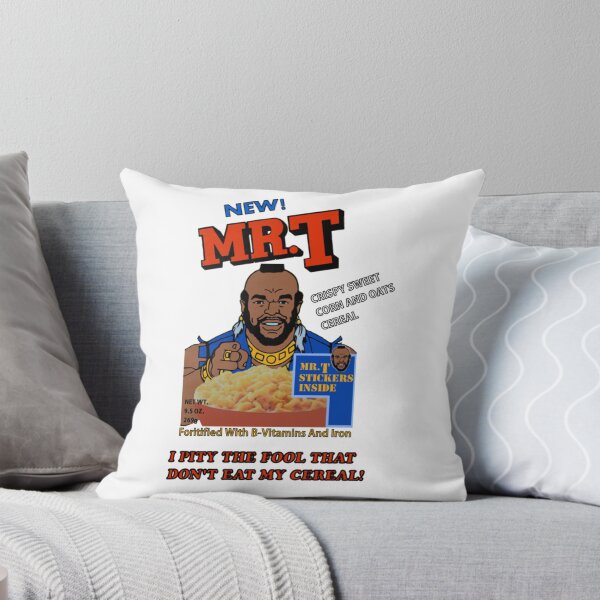 Item preview, I Pity The Fool That Don_t Eat My Cereal! designed and sold by Charlotte-Ca.