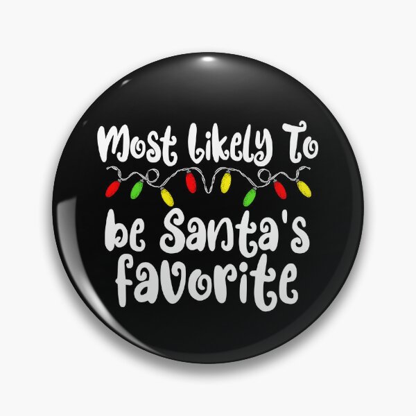 Artikelvorschau, Most Likely To Christmas Santa's Favorite Family Christmas Gear entworfen und verkauft von DynamicDesign.