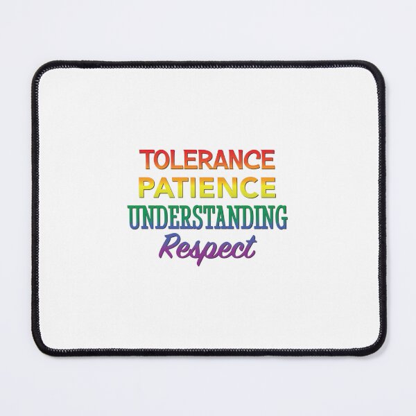 Item preview, 'Tolerance Patience Understanding Respect' (White) designed and sold by The Button Gal.