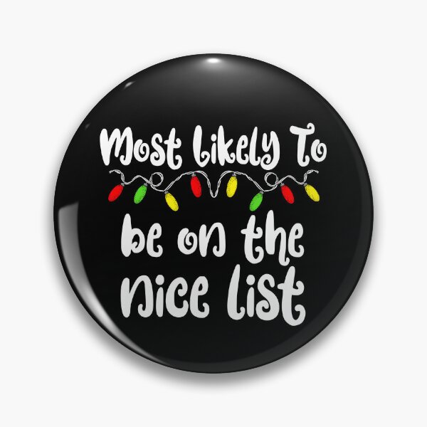 Artikelvorschau, Most Likely To Christmas Be On Nice List Family Christmas Gear entworfen und verkauft von DynamicDesign.