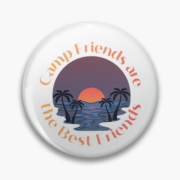 Item preview, Camp Friends are the Best Friends designed and sold by Unaiza Khalid.