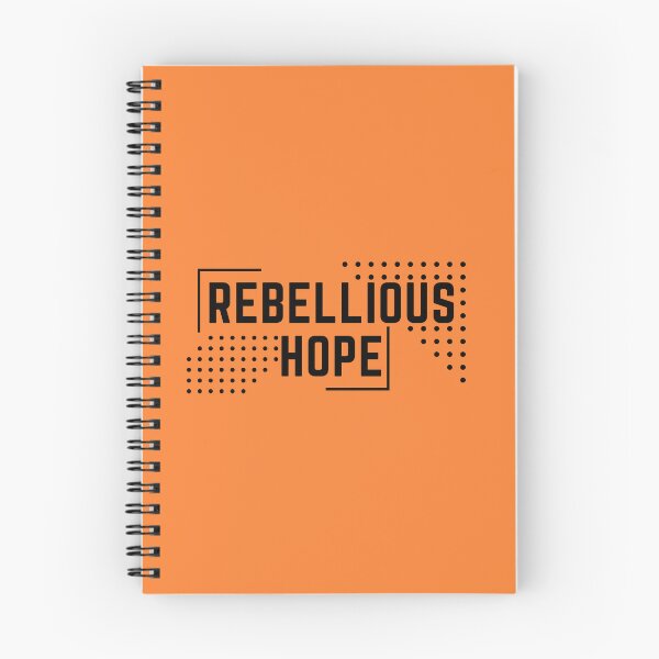 Item preview, Rebellious Quote, rebellious hope designed and sold by GaliaTati.