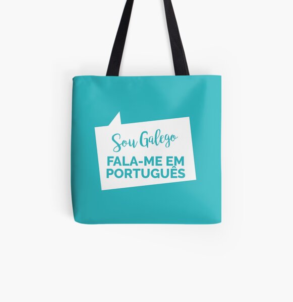 Sou Galego, Fala Português Bolsa estampada de tela