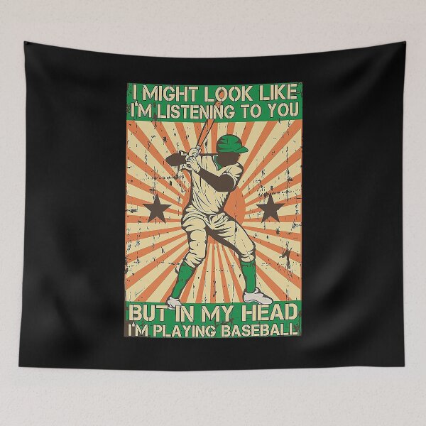 Item preview, Baseball Players In My Head I'm Playing Baseball  designed and sold by cevyl49.