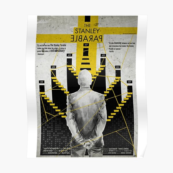 The Stanley Parable Ultra Deluxe The End Is Never The End Poster For Sale By Bentgarcia