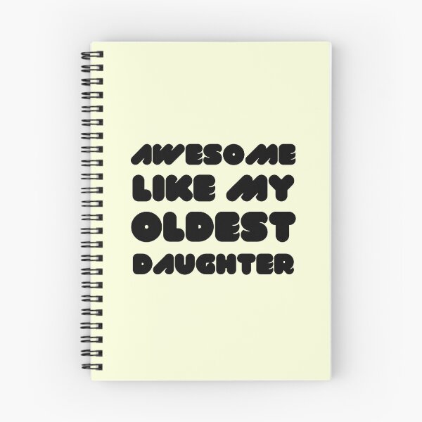 Item preview, Awesome Like My Oldest Daughter designed and sold by RedTomasB.