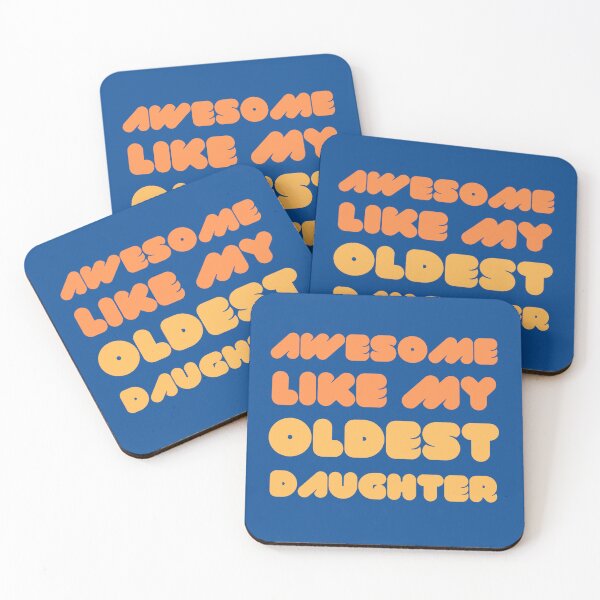 Item preview, Awesome Like My Oldest Daughter designed and sold by RedTomasB.