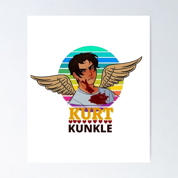 kurt kunkle Poster for Sale by MuchHmdn