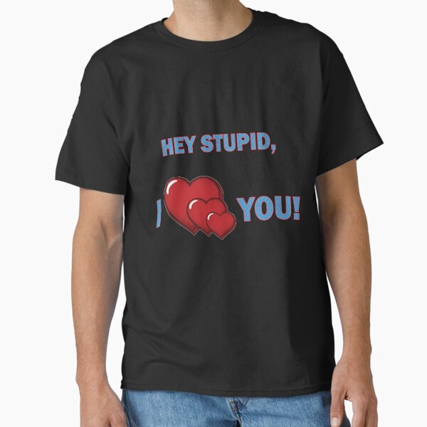 Item preview, ¡Eh, estúpido, te ♥♥♥♥♥! designed and sold by Viktor Kabbach.