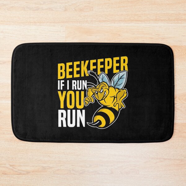 Item preview, Beekeeper If I Run You Run Beekeeping designed and sold by ujgbnx.