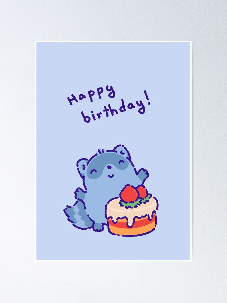 Póster «Mapache con un pastel de cumpleaños. ¡Feliz cumpleaños! Linda  tarjeta de cumpleaños de mapache» de tinyartsshop | Redbubble