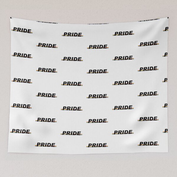 Item preview, Pride Slogan designed and sold by stevewc2.