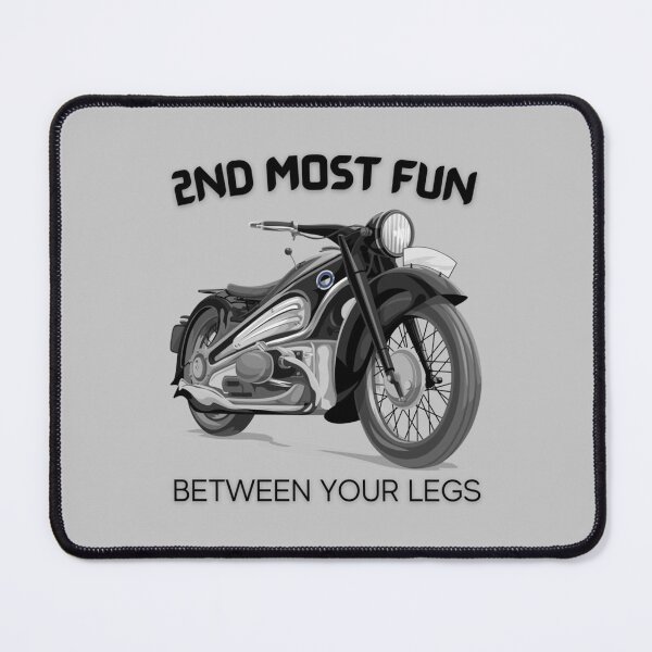 Item preview, 2nd Most Fun Motorcycle Between Your Legs designed and sold by clothingstoreJK.