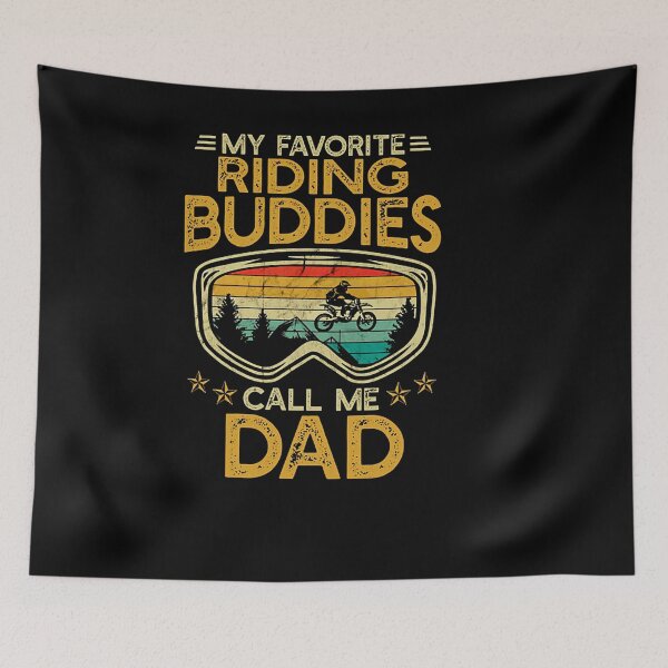 Item preview, MY FAVORITE RIDING BUDDIES CALL ME DAD designed and sold by sobriowslen.