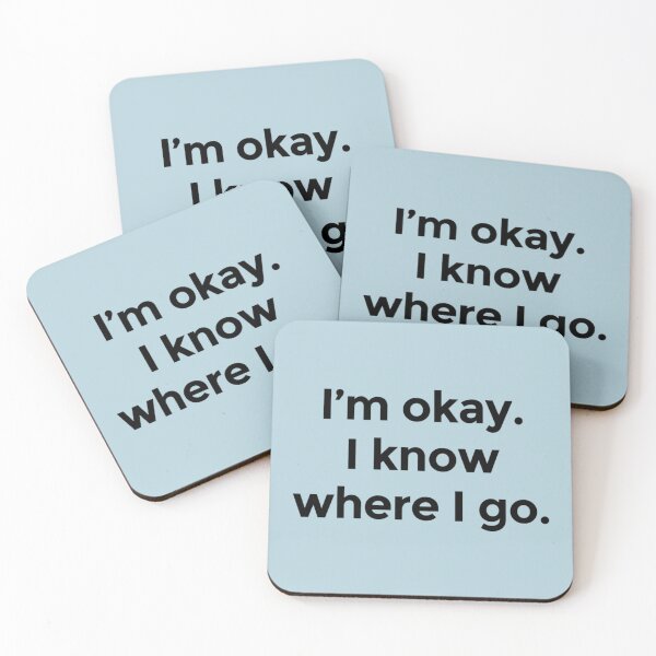 Item preview, I am okay. I know where I go.    designed and sold by clothingstoreJK.