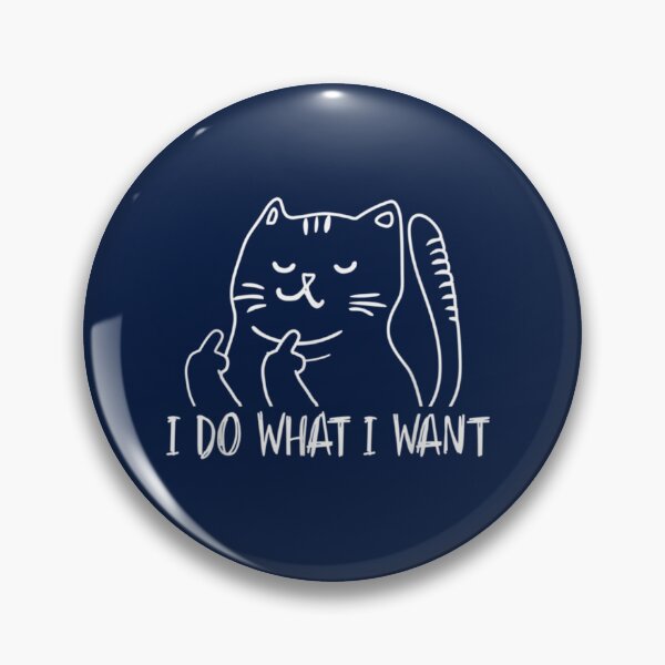 Item preview, Funny I do what I want cat flipping the bird offensive   designed and sold by clothingstoreJK.