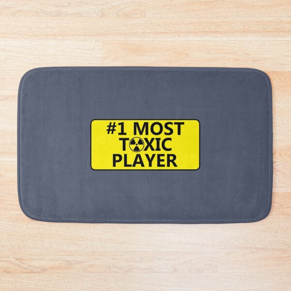 Item preview, 1 Most Toxic Player   designed and sold by clothingstoreJK.