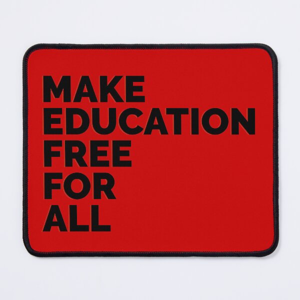 Item preview, Make Education Free designed and sold by XicaCo.