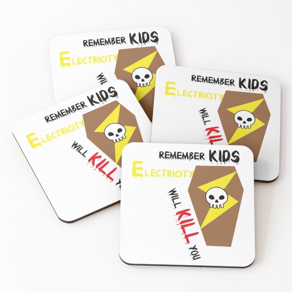 Item preview, Remember kids, electricity will kill you!                      designed and sold by PrincessNana1.
