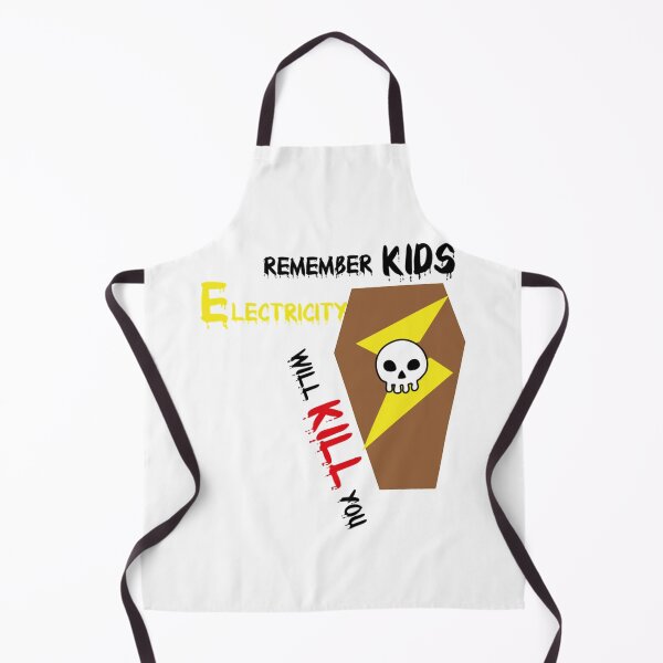 Item preview, Remember kids, electricity will kill you! designed and sold by PrincessNana1.