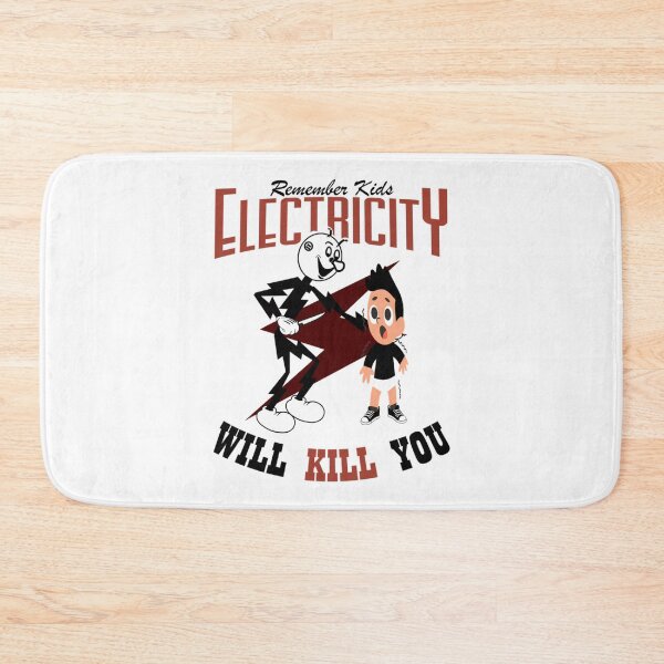Item preview, Remember Kids, Electricity Will Kill You                     designed and sold by PrincessNana1.
