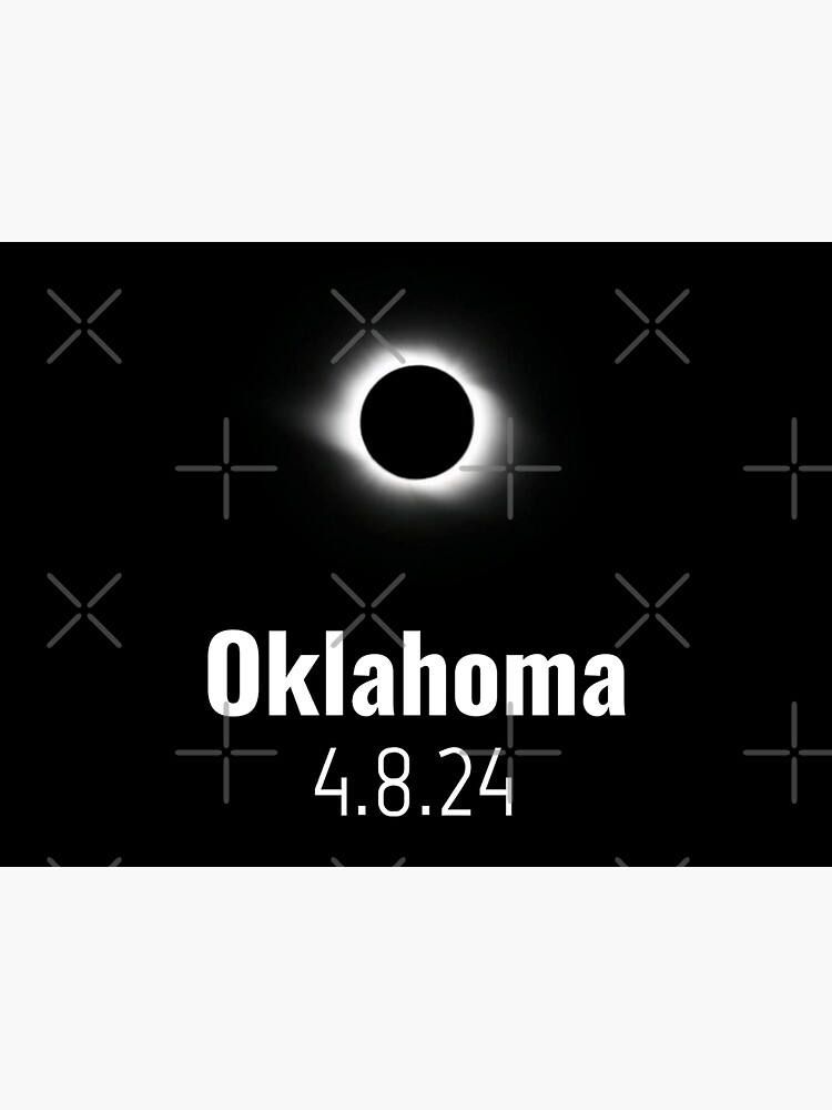 "Total Solar Eclipse 2024 Oklahoma" Poster for Sale by miles854 Redbubble