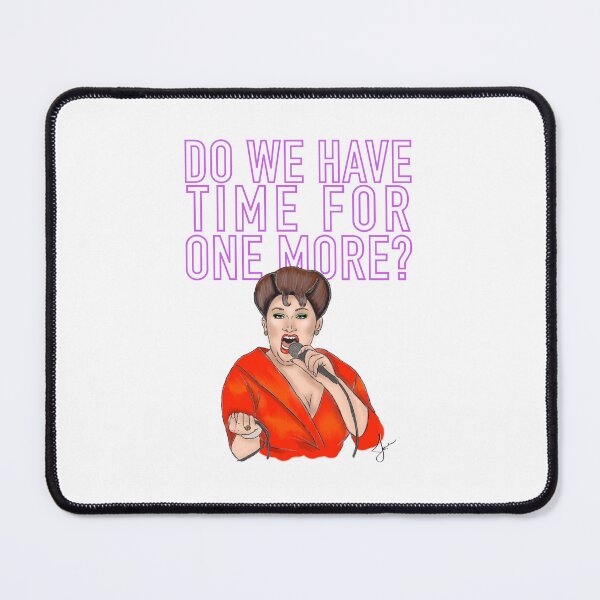 Item preview, Do We Have Time For One More? designed and sold by KINDA JOEY.