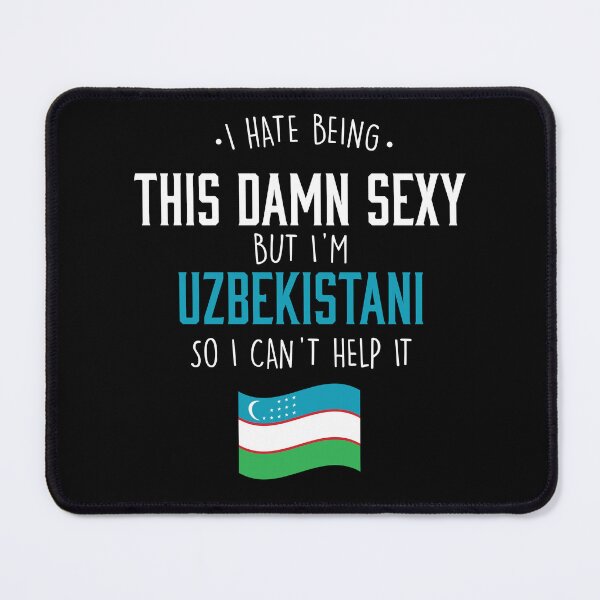 Item preview, Damn Sexy Uzbekistani And I Can`t Help It designed and sold by Urosek.