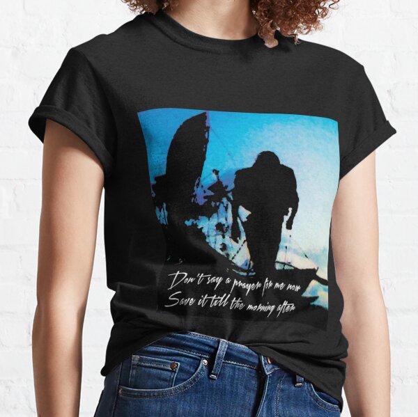 Save a prayer Classic T-Shirt