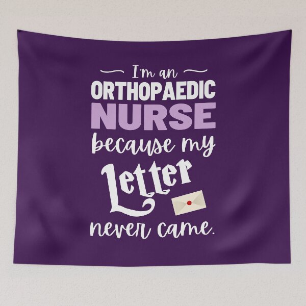 Item preview, I'm an orthopaedic nurse because my Letter never came designed and sold by KlaraMacinka.