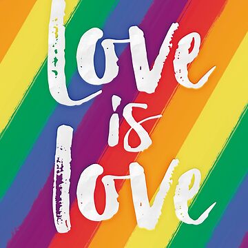 Artwork thumbnail, Love is love - Rainbow flag pride and equality by RedHillPrints