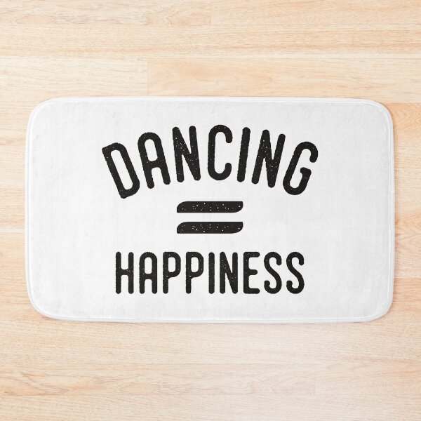 Item preview, Dancing equals to happiness designed and sold by DanceDeck.