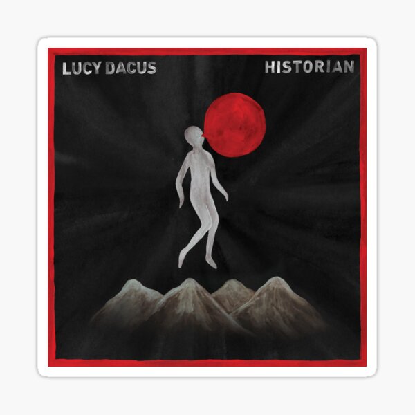 historian - Lucy Dacus Sticker
