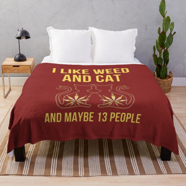 Item preview, I like weed and cat and maybe 13 people, Funny Marijuana, Cannabis, Leaf, 420, Funny Weed designed and sold by BestDesignbySof.