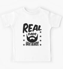 Echte Väter haben Bärte Kinder T-Shirt