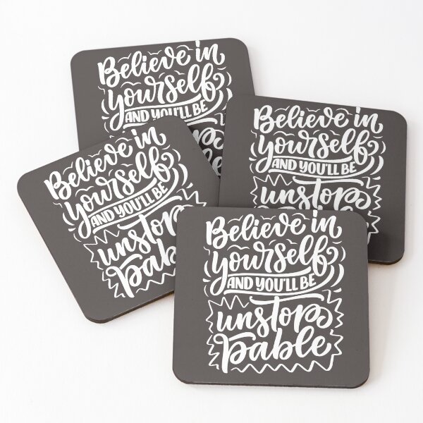 Item preview, BELIEVE IN YOURSELF AND YOUR LIFE WILL BE UNSTOPPABLE designed and sold by ArdorOne.