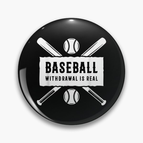 Item preview, Baseball Withdrawal Is Real Funny Baseball Motivation Gift Sticker designed and sold by laureljusjv.