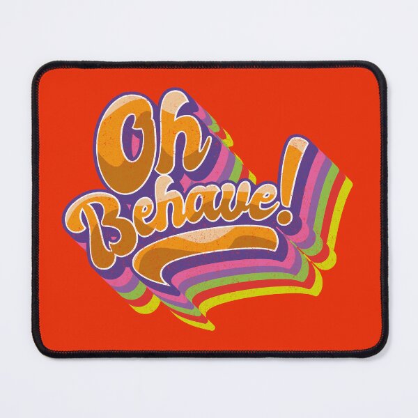 Item preview, Oh Behave designed and sold by boec gear.