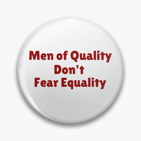 Item preview, Men of Quality Don't Fear Equality NBA Player Equality Quotes designed and sold by diip.