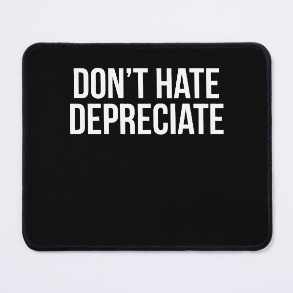Item preview, Dont Hate, Depreciate Funny Accounting CPA designed and sold by HuangFengg.