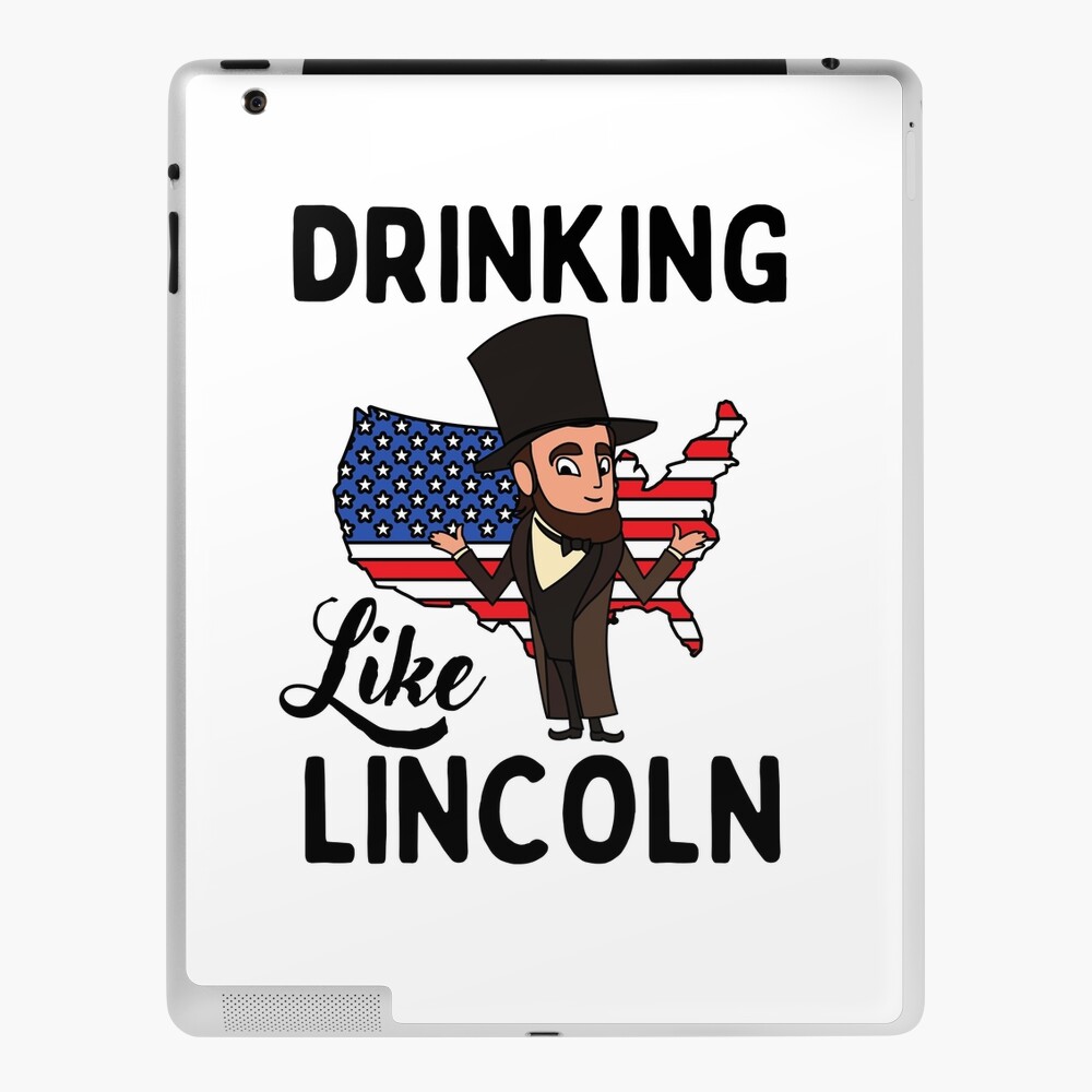 Drinkin' Like Lincoln | Fourth Of July Puns | Fourth Of July Jokes | 4th Of  July Gift Ideas | 4th Of July Quotes Funny