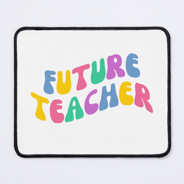 Item preview, Future Teacher - school teacher - future teacher designed and sold by CaitU.