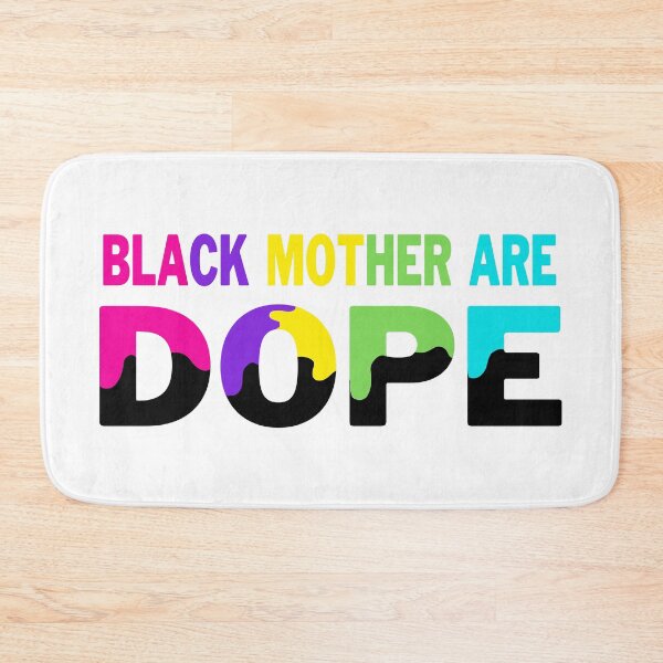 Item preview, Black Mother Are Dope, Black Girl Magic, Gift for mom. designed and sold by Sarocha Kaewsanod.